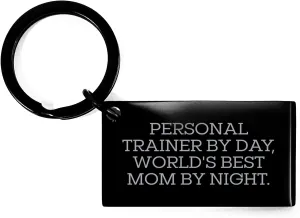 Personal Trainers Rule! Keychain for Graduation Gifts from Mom