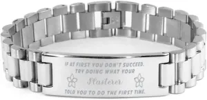 Plasterer Bracelet, If at first you don't succeed, try doing what your athletic trainer told you to do the first time., Stainless Steel Courage Inspirational Wristband, Ladder Style